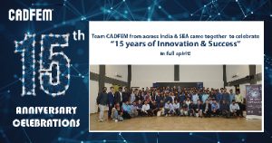 CADFEM India Turns 15